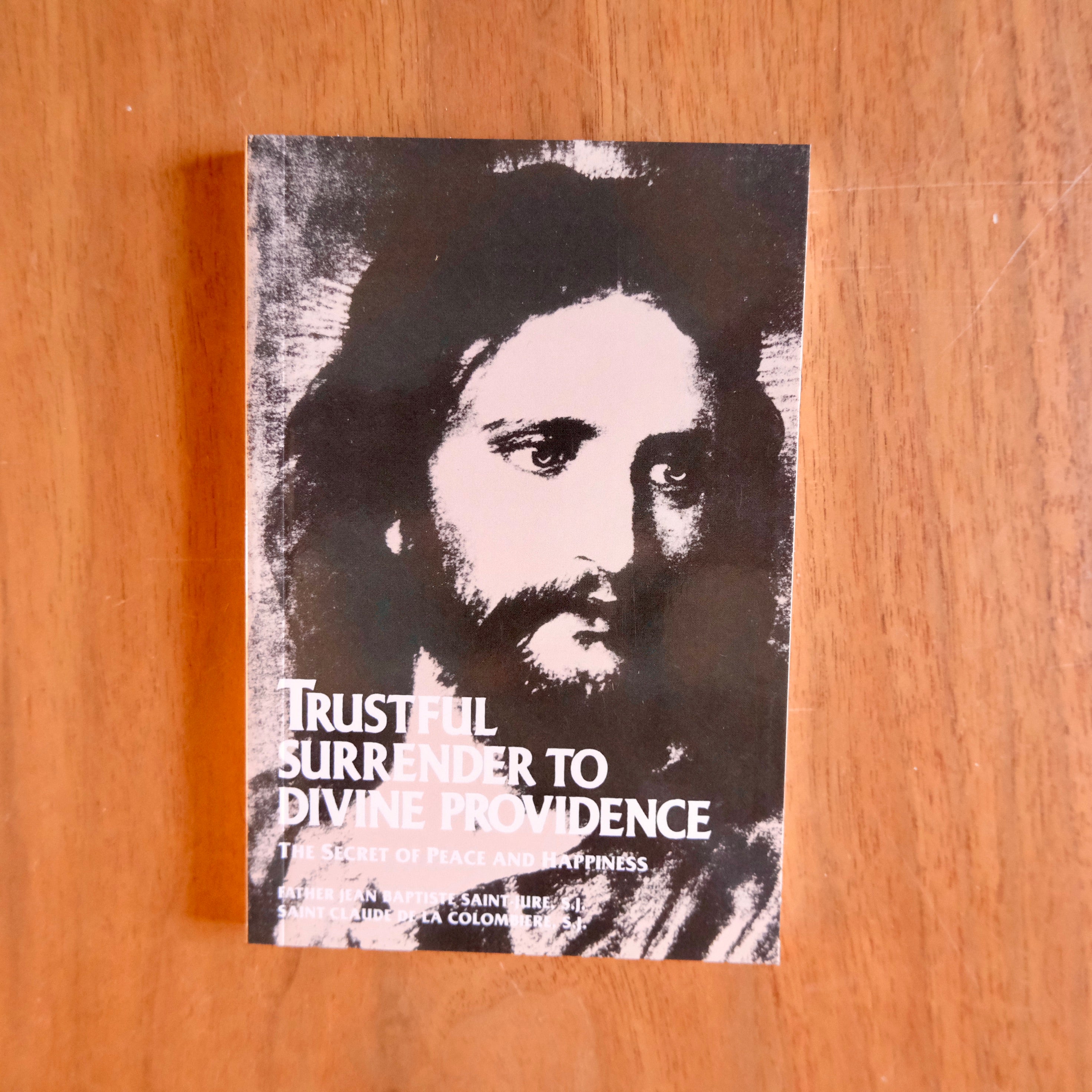 TRUSTFUL SURRENDER TO DIVINE PROVIDENCE