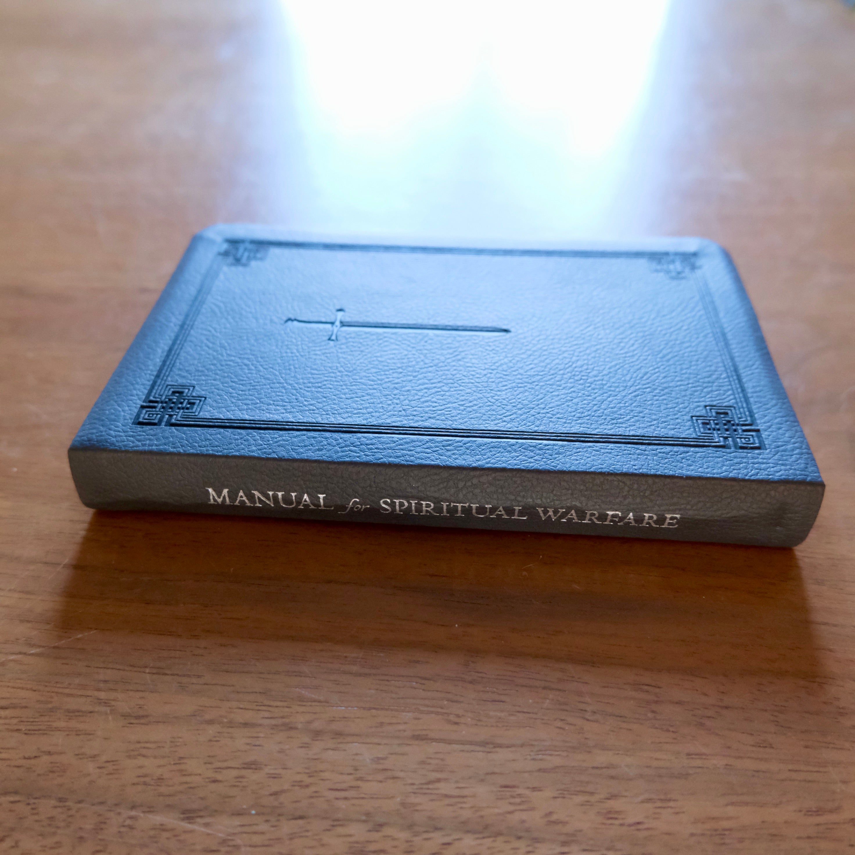 MANUAL FOR SPIRITUAL WARFARE