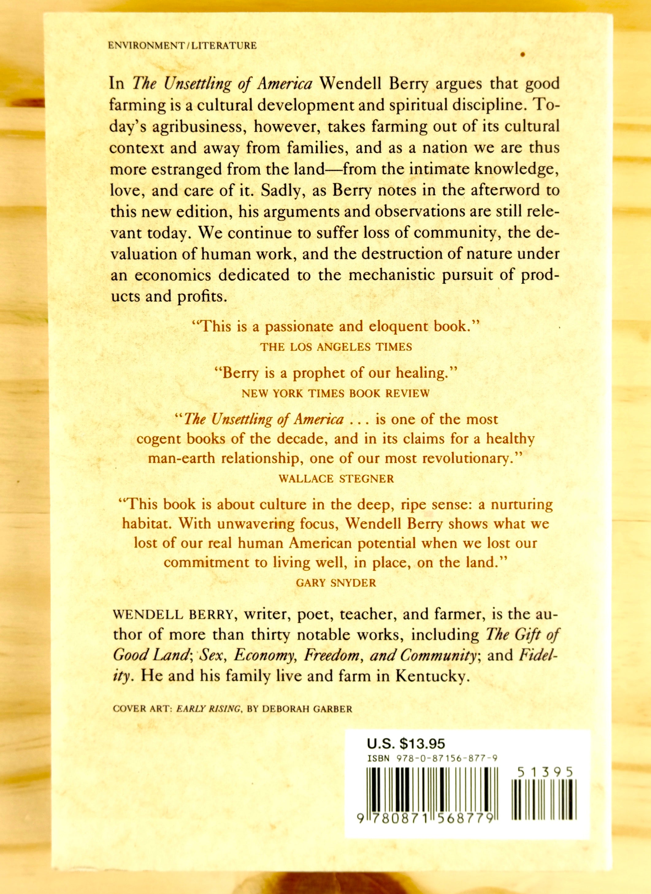 THE UNSETTLING OF AMERICA - CULTURE & AGRICULTURE